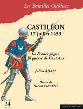 Charger l'image dans la galerie, Bataille de Castillon - 1453 - Battle of Castillon