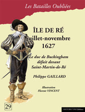 Charger l'image dans la galerie, Ile de Ré - juillet-novembre 1627