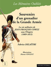 Load image into Gallery viewer, Souvenirs d&#39;un grenadier de la Grande Armée
