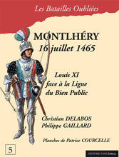 Load image into Gallery viewer, Montlhéry - 16 juillet 1465

