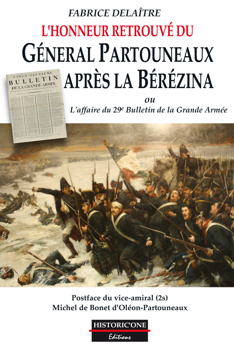 L'honneur retrouvé du Général Partouneaux après La Bérézina